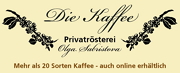 Die Kaffee - Privatrösterei